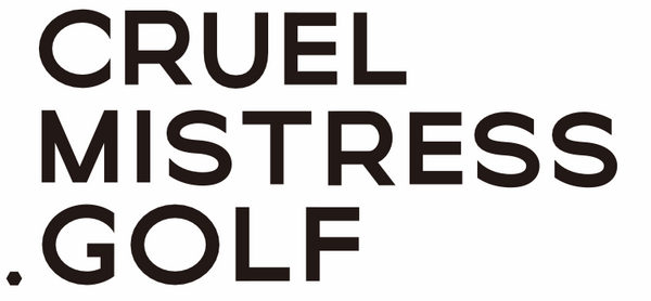 Cruel Mistress Golf